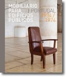 Mobiliário para Edifícios Públicos: Portugal 1934/1974