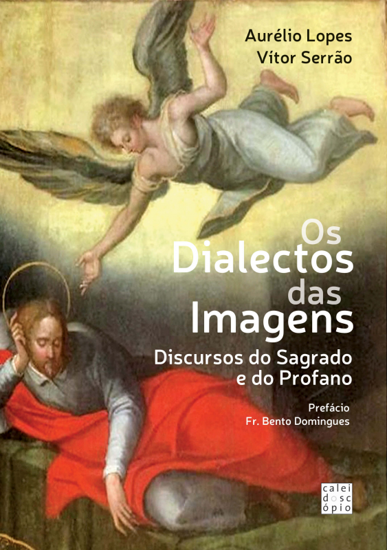 Os Dialectos das Imagens: Discursos do Sagrado e do Profano