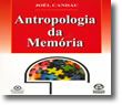 Antropologia Da Memória