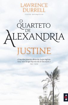 O Quarteto de Alexandria 1 - Justine