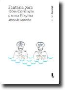 Fantasia para Dois Coronéis e Uma Piscina - Livros RTP Nº 14