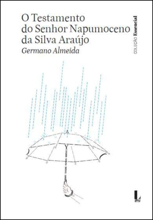 O Testamento do Sr. Napumoceno da Silva Araújo - Livros RTP N.º 28