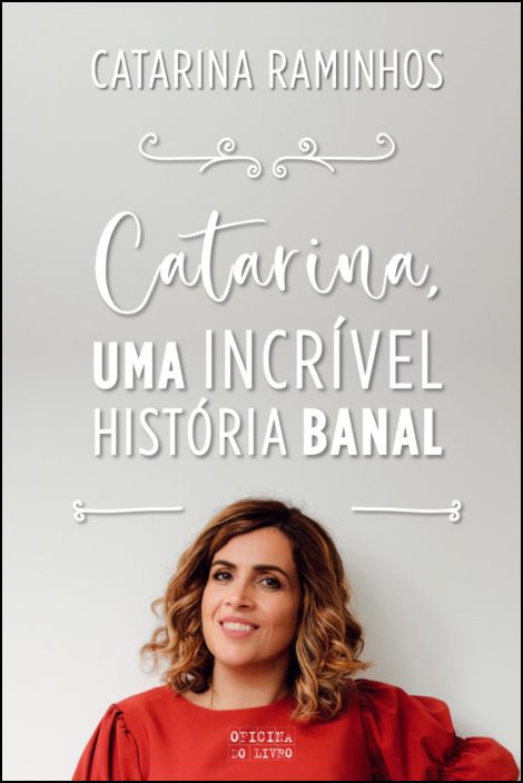Catarina: Uma Incrível História Banal