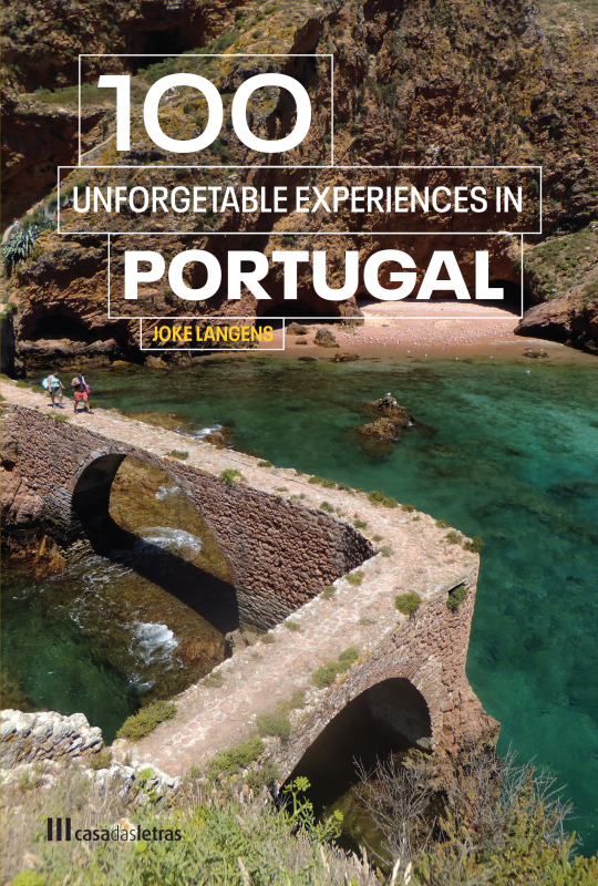 100 Unforgettable Experiences In Portugal