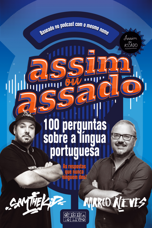 Assim ou Assado - 100 Perguntas Sobre a Língua Portuguesa