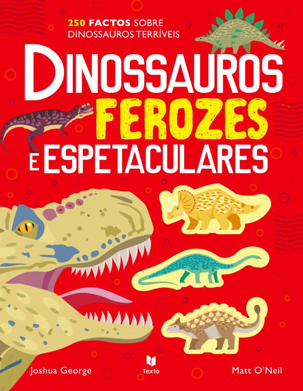 Dinossauros Ferozes e Espetaculares 