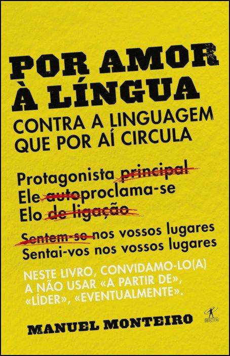Por Amor À Língua - Contra o Uso Incorrecto da Língua Portuguesa