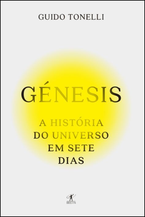 Génesis - A História do Universo em Sete Dias
