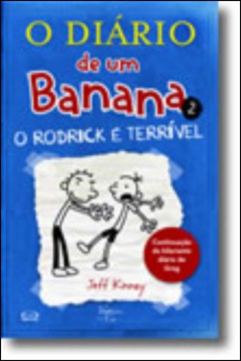 O Diário de Um Banana 2 - O Rodrick é Terrível