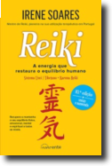 Reiki - A Energia Que Restaura o Equilíbrio Humano