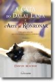 A Gata do Dalai Lama e a Arte de Ronronar