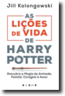 As Lições de Vida de Harry Potter