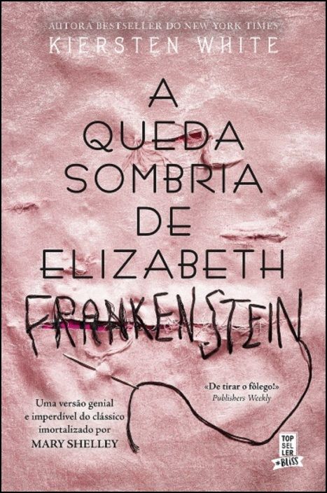 A Queda Sombria de Elizabeth Frankenstein