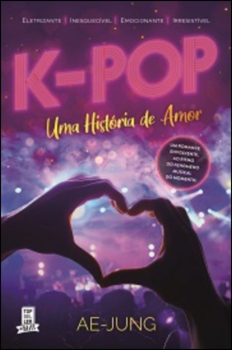 K-Pop: Uma História de Amor
