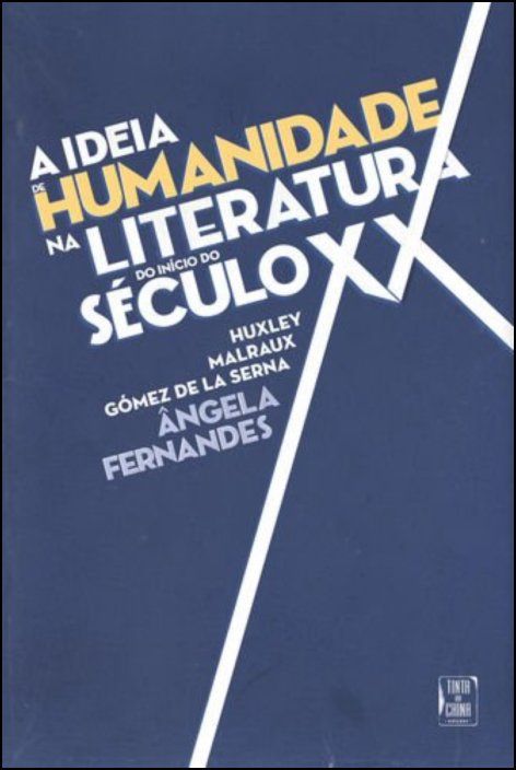 A Ideia de Humanidade na Literatura do Início do Século XX
