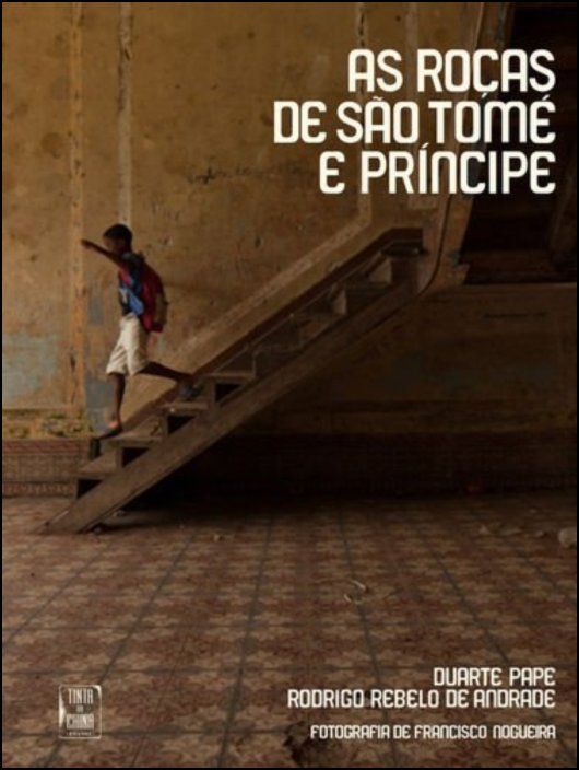 As Roças de São Tomé e Príncipe