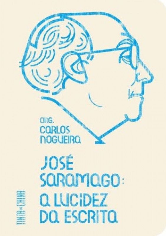José Saramago - A Lucidez da Escrita