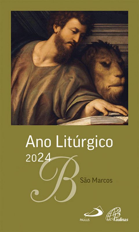 Ano Litúrgico 2024 – Ano B 