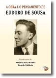 A Obra e o Pensamento de Eudoro de Sousa