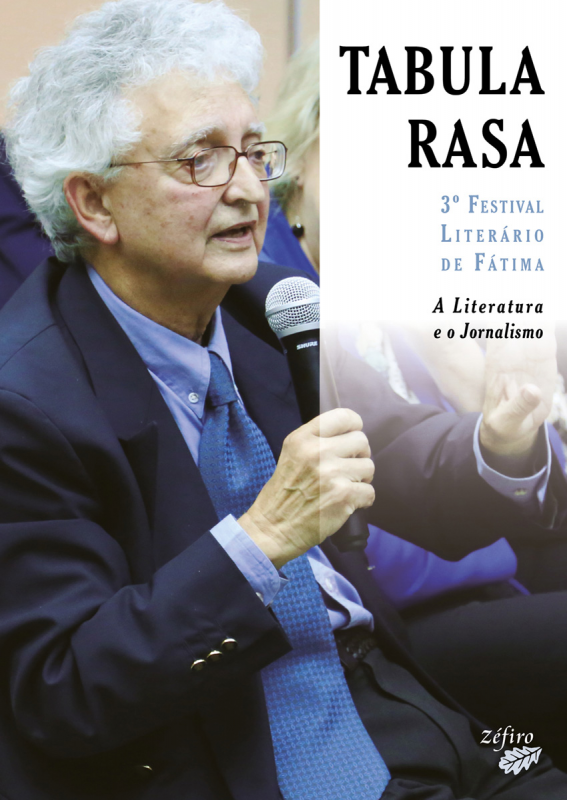 Tabula Rasa – 3º Festival Literário de Fátima - A Literatura e o Jornalismo