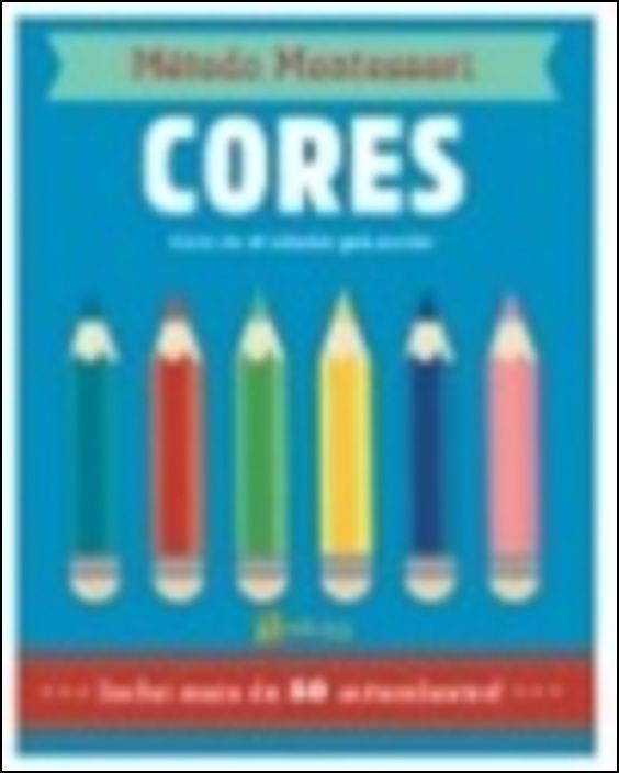 Método Montessori - Cores