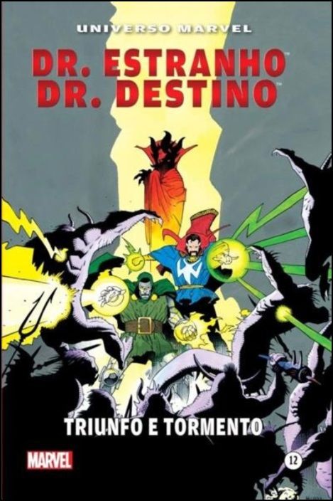 Dr. Estranho/Dr. Destino - Triunfo e Tormento
