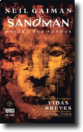Sandman Vol 7 - Vidas Breves