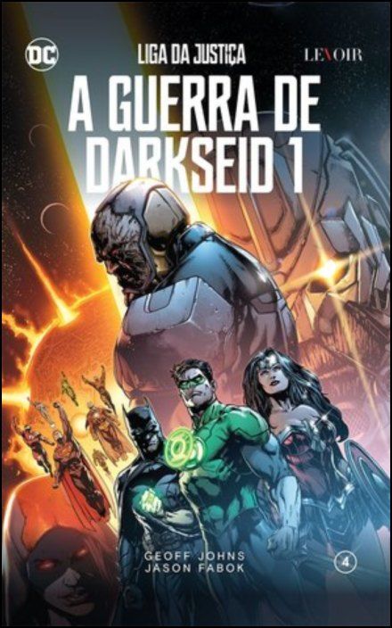 Liga da Justiça 4 - A Guerra de Darkseid (Vol 1)