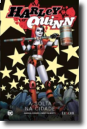 Harley Quinn 1 - À Solta na Cidade 