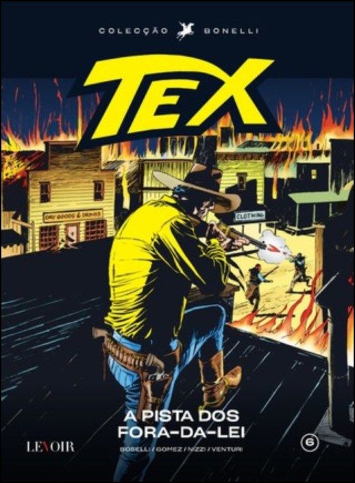 Tex - A Pista dos Fora-da-Lei (Nº 6)