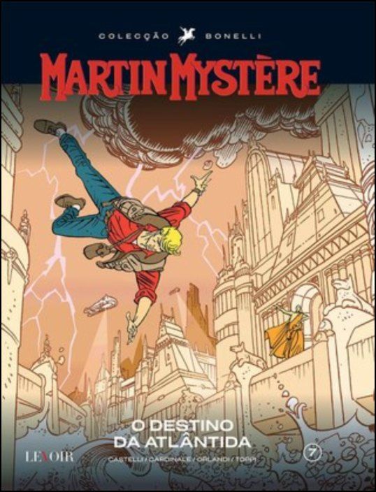 Martin Mystère - O Destino da Atlântida (Nº 7)