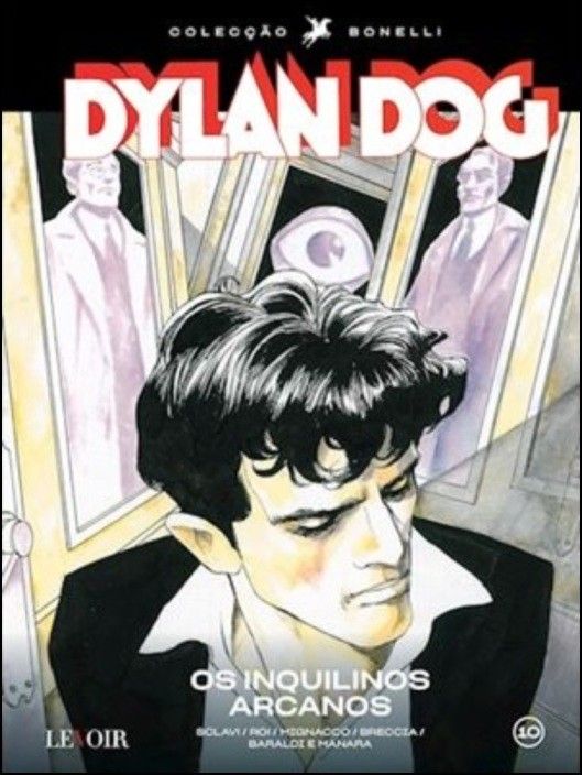 Dylan Dog - Os Inquilinos Arcanos (Nº 10)