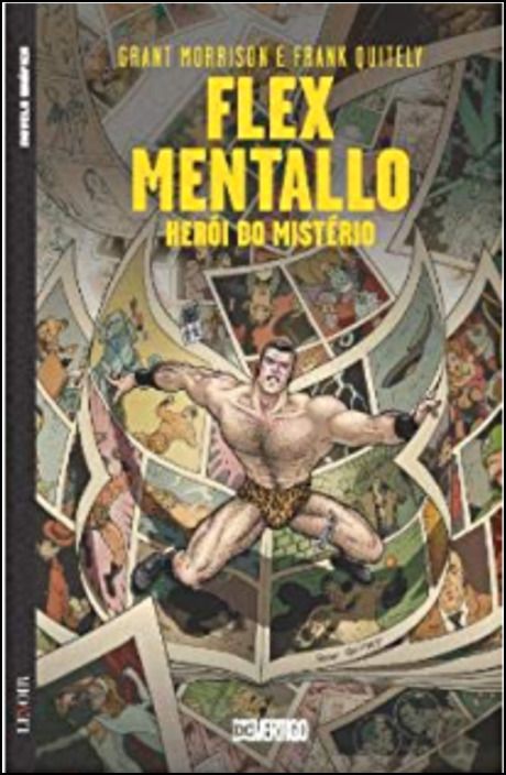 Flex Mentallo - Herói do Mistério - Novela Gráfica - V Série - Volume 7