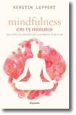 Mindfulness em 15 Minutos
