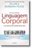 Linguagem Corporal: guia definitivo para a linguagem não verbal