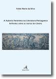 A Autoria Feminina na Literatura Portuguesa - Reflexões sobre as Teorias do Câno