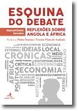 Esquina do Debate - Reflexões sobre Angola e África
