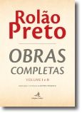 Rolão Preto: Obras Completas (2 Volumes)