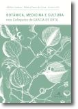 Botânica, Medicina e Cultura nos Colóquios de Garcia de Orta