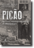 Picão - Natureza, História e Memórias do Montemuro