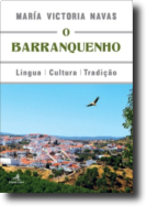 O Barranquenho - Língua, Cultura e Tradição