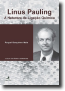 Linus Pauling - A Natureza da Ligação Química