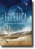 Eclética: antologia da lusofonia - Vol. II