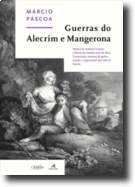 Guerras do Alecrim e Mangerona: música de António Teixeira e libreto de Antônio José da Silva