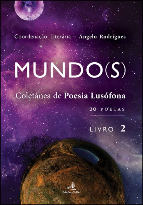 Mundo(s) - Coletânea de Poesia Lusófona - Livro 2