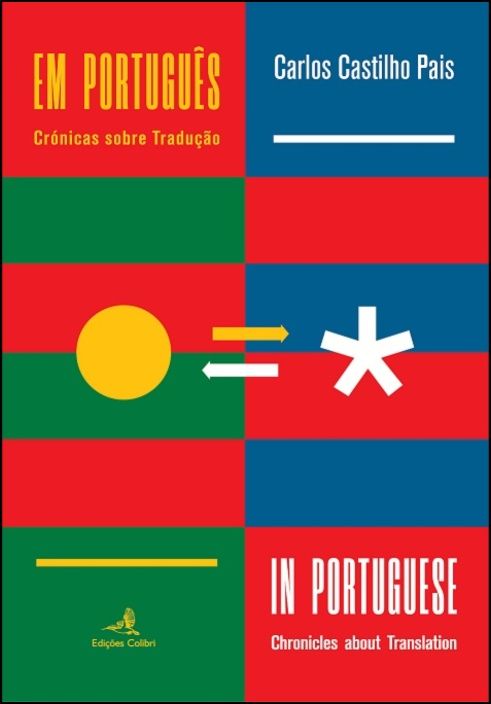 Em Português - Crónicas sobre Tradução