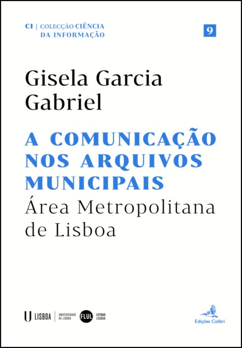 A Comunicação nos Arquivos Municipais - Área Metropolitana de Lisboa