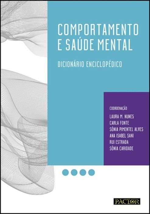 Comportamento e Saúde Mental - Dicionário Enciclopédico