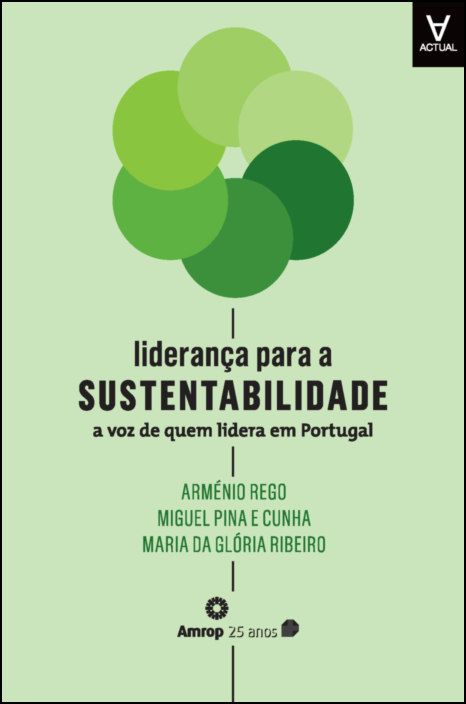 Liderança para a Sustentabilidade - A Voz de Quem Lidera em Portugal