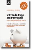 O Fim do Euro em Portugal? - Como chegámos à crise actual